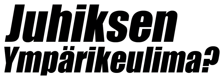 Juhiksen ympärikeulima? -Tarra