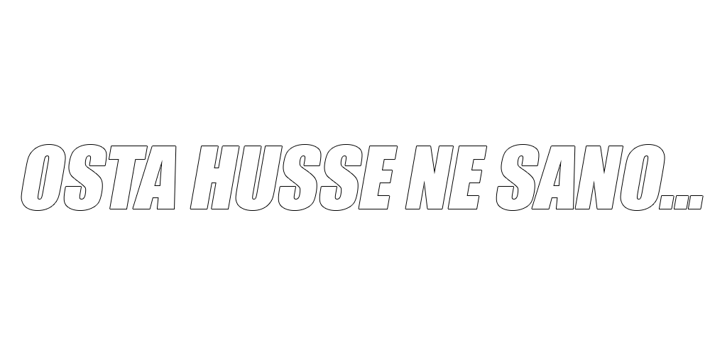 OSTA HUSSE NE SANO... -Tarra